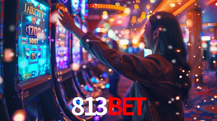 Sinta a adrenalina dos jogos de cassino com 813BET